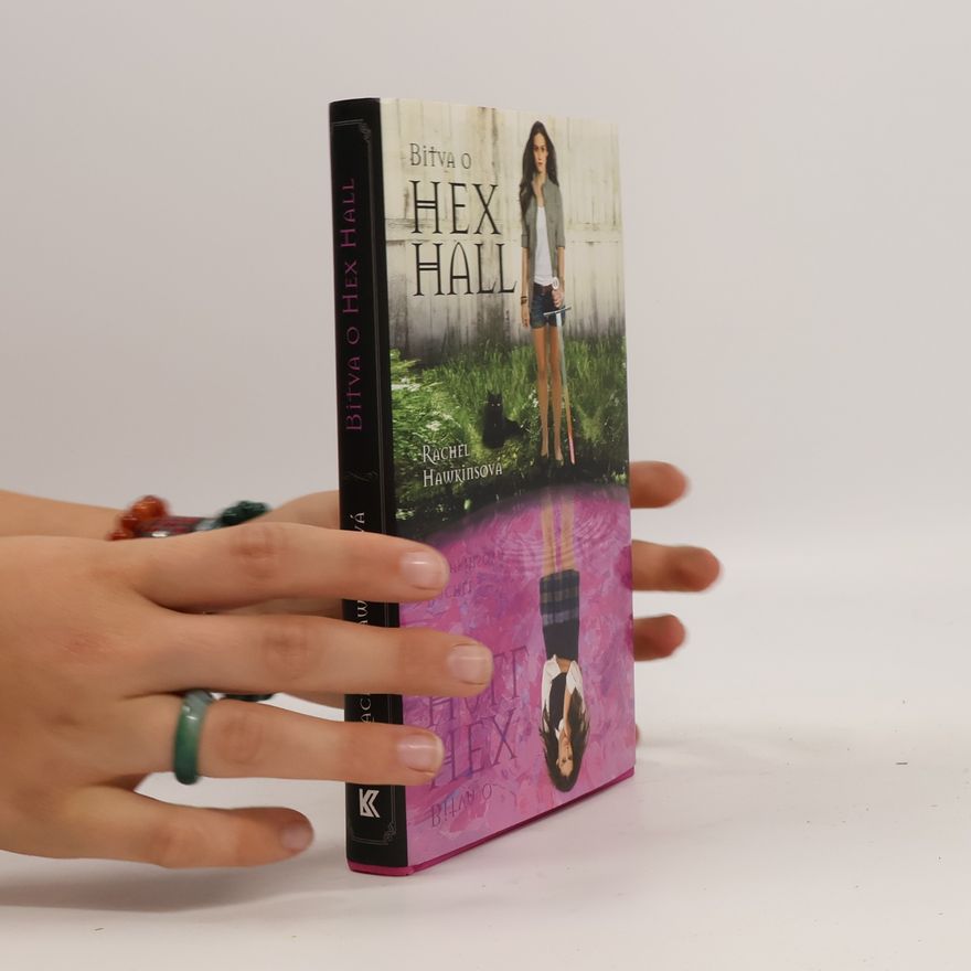 Rachel Hawkins Bitva o Hex Hall