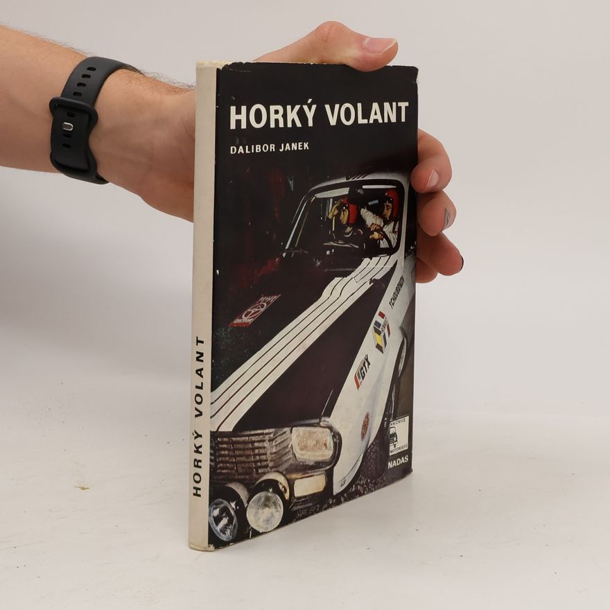 Dalibor Janek Horký volant