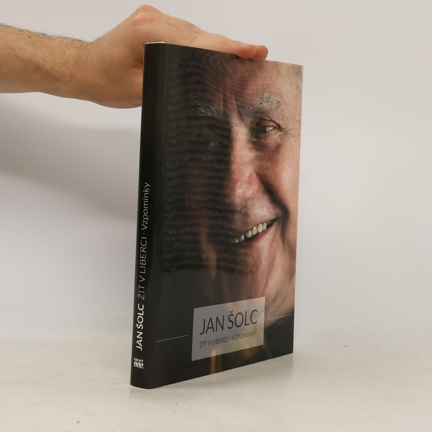 Jan Šolc Žít v Liberci