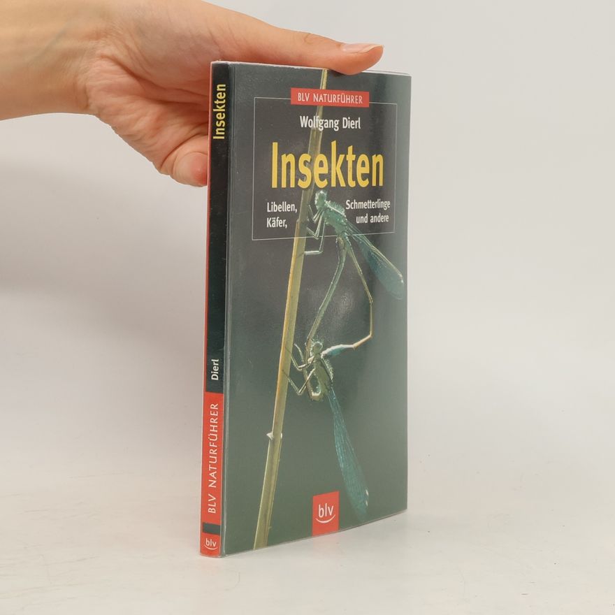 Wolfgang Dierl Insekten