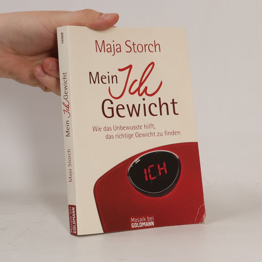 Maja Storch Mein Ich-Gewicht