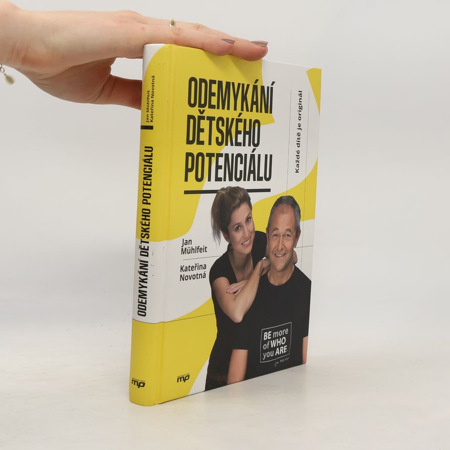 Jan Mühlfeit Odemykání dětského potenciálu