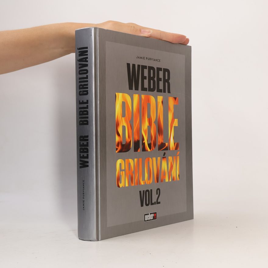 Jamie Purviance Weber bible grilování vol. 2