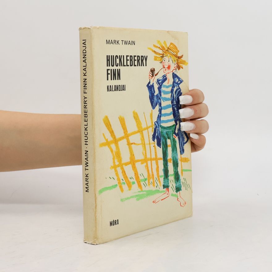 Mark Twain Huckleberry Finn Kalandjai