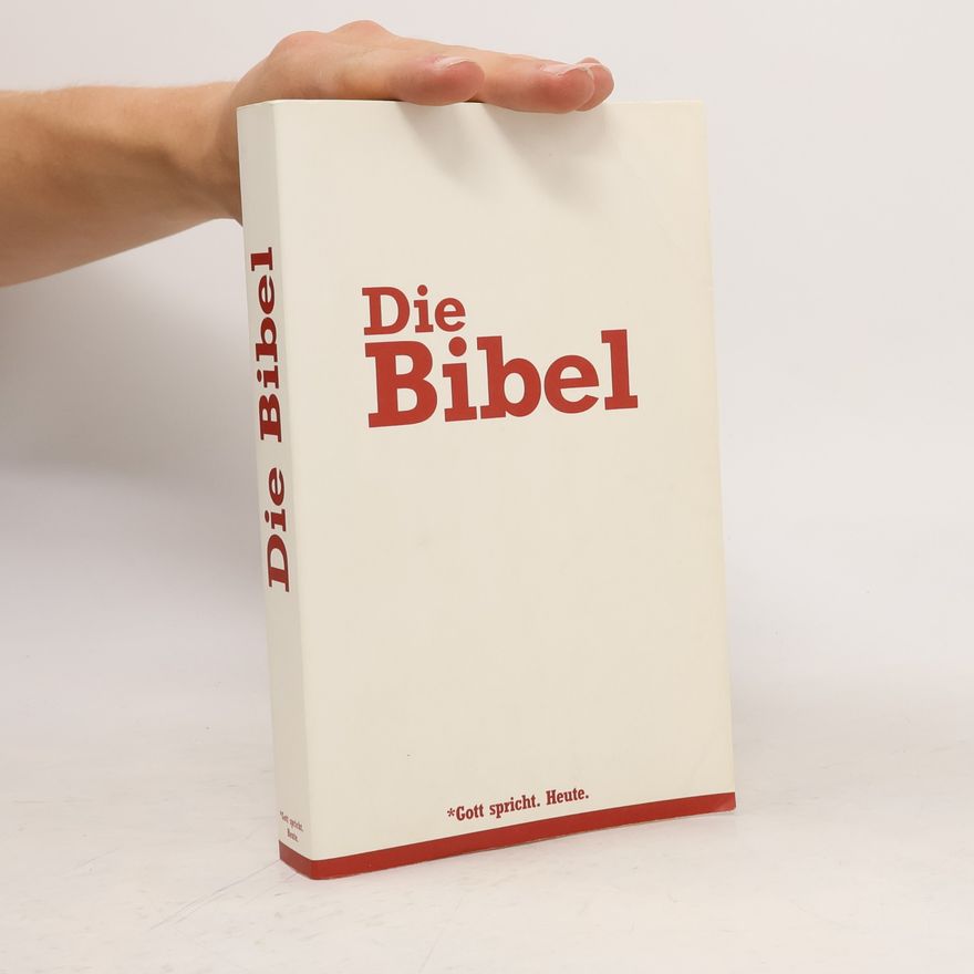 Collectif d'auteurs Die Bibel