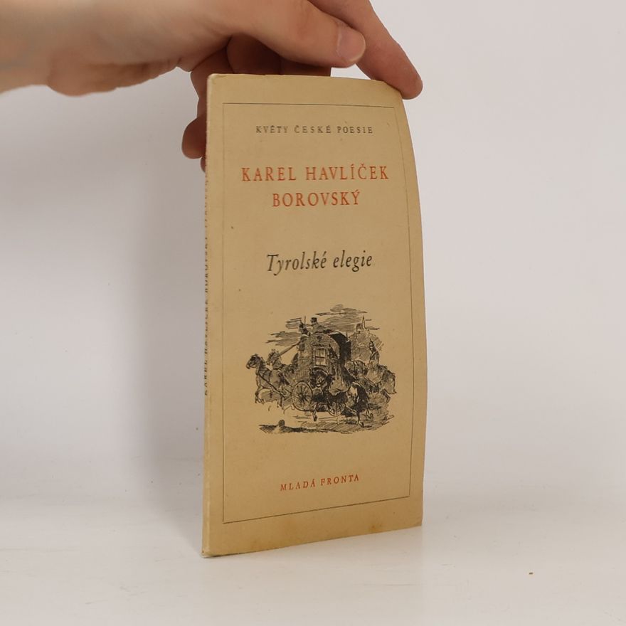Karel Havlíček Borovský Tyrolské elegie
