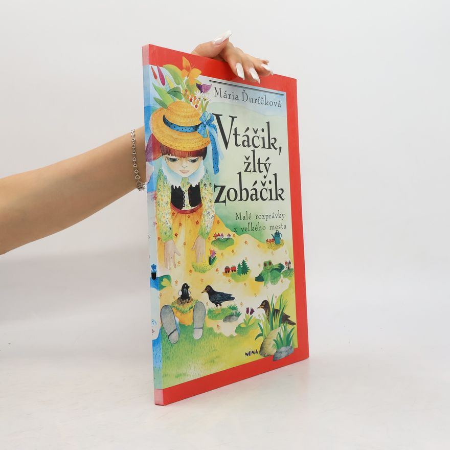 Mária Ďuríčková Vtáčik, žltý zobáčik