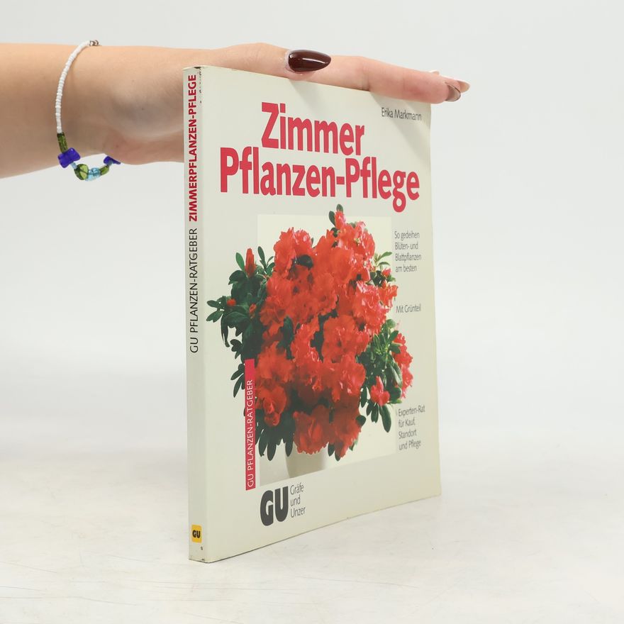 Erika Markmann Zimmerpflanzen-Pflege