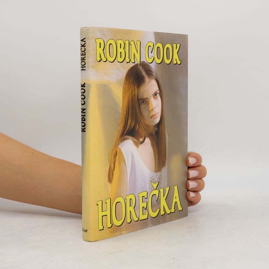 Robin Cook Horečka