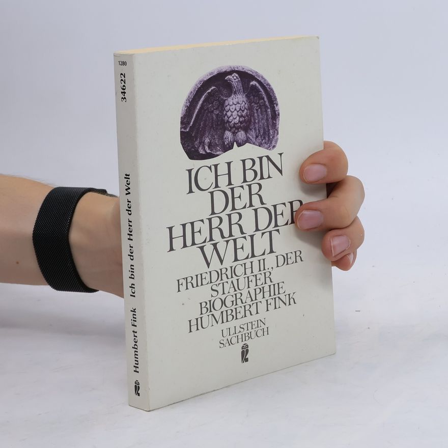 Humbert Fink Ich bin der Herr der Welt