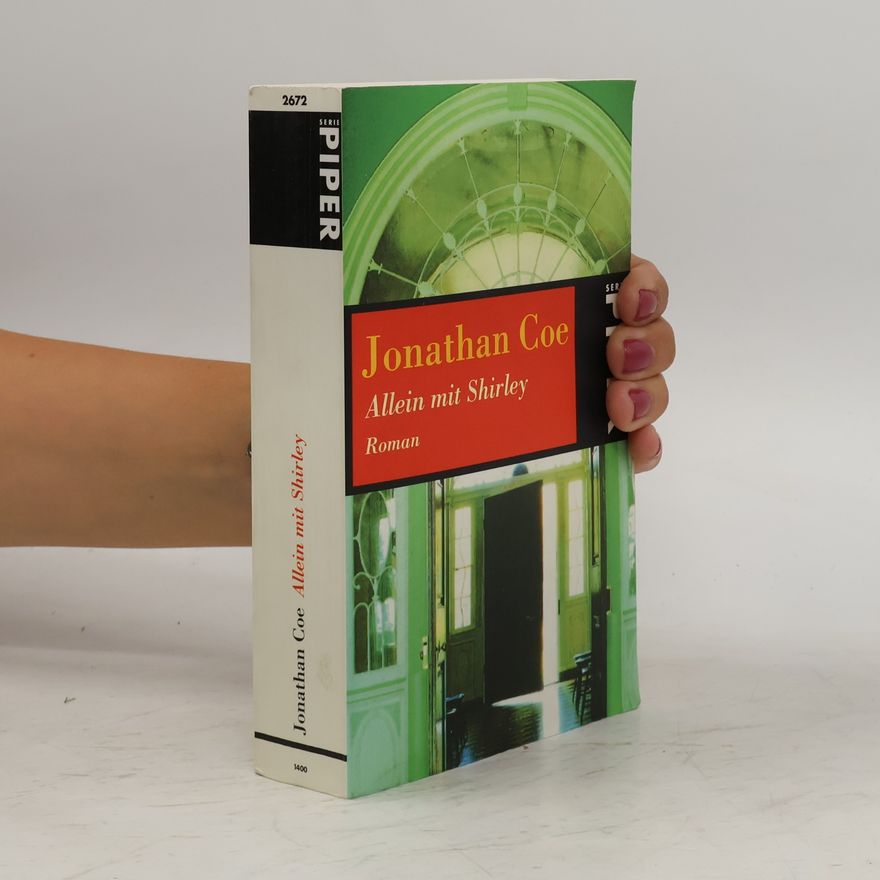 Jonathan Coe Allein mit Shirley