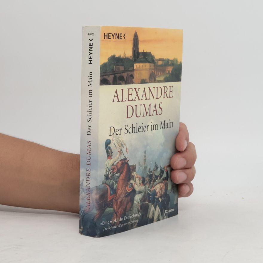 Alexandre Dumas der Ältere Der Schleier im Main