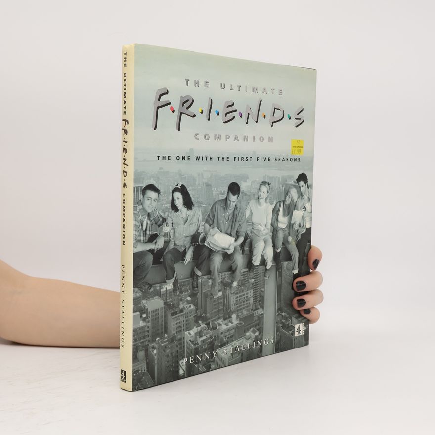 Penny Stallings The Ultimate Friends Companion