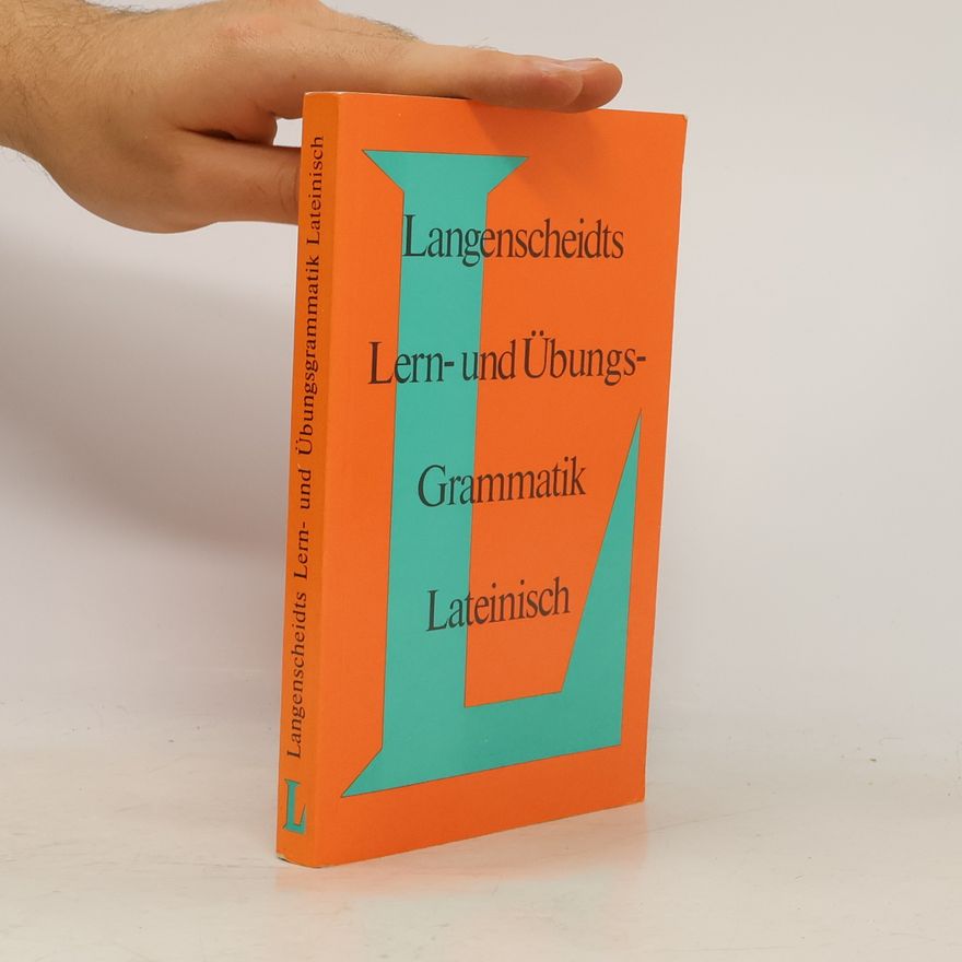 Leo Stock Langenscheidts Lern- und Übungsgrammatik Lateinisch