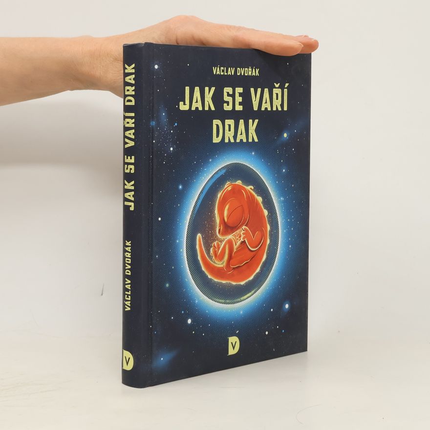 Václav Dvořák Jak se vaří drak