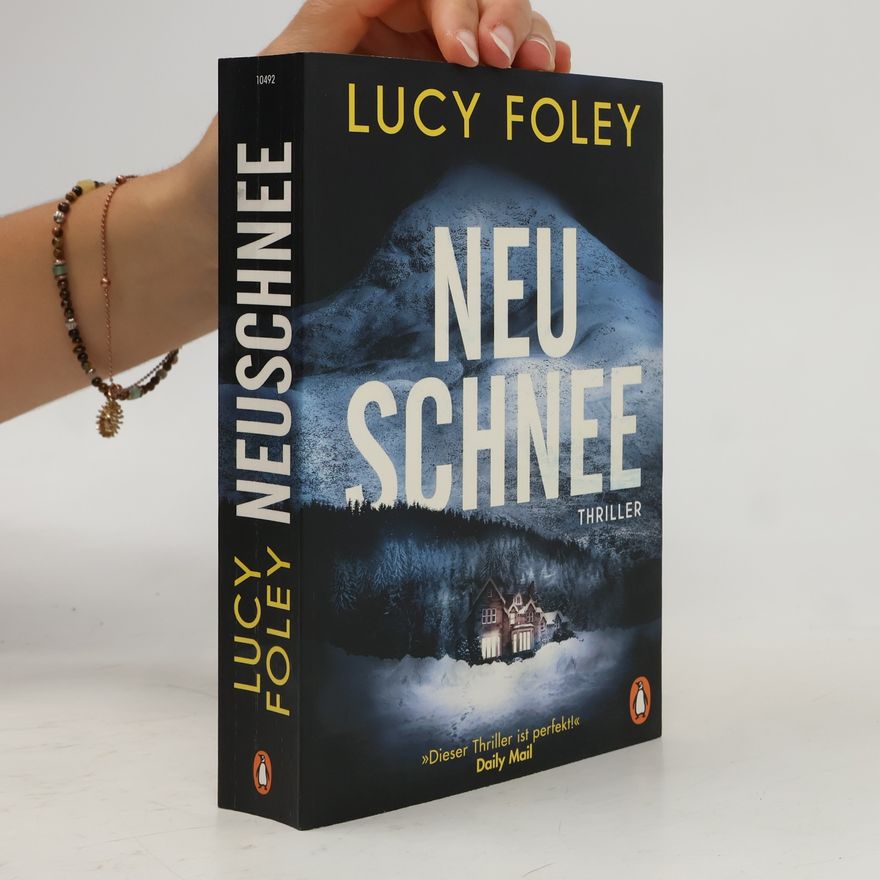Lucy Foley Neuschnee