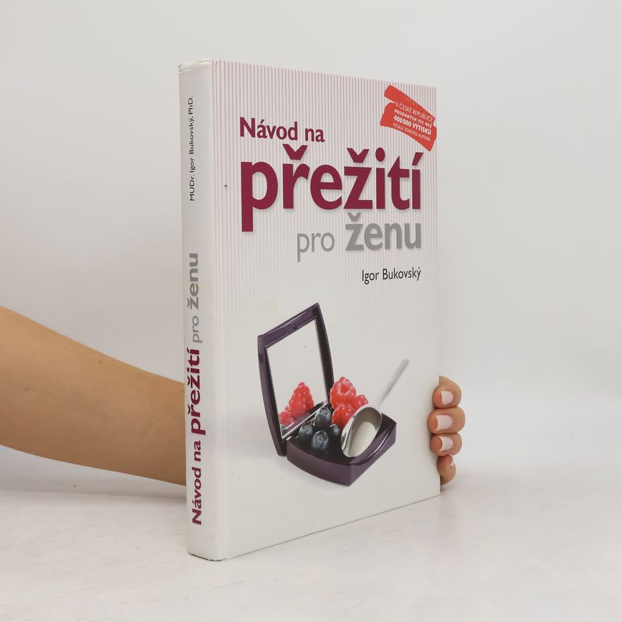 Igor Bukovský Návod na přežití pro ženu