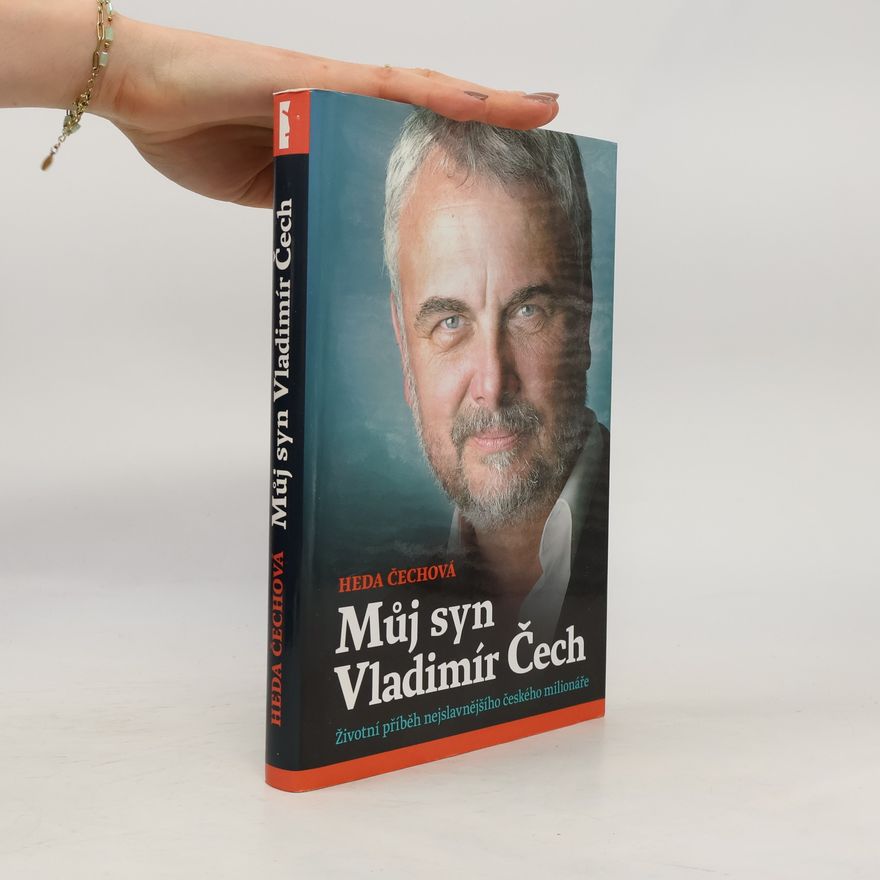 Heda Čechová Můj syn Vladimír Čech.