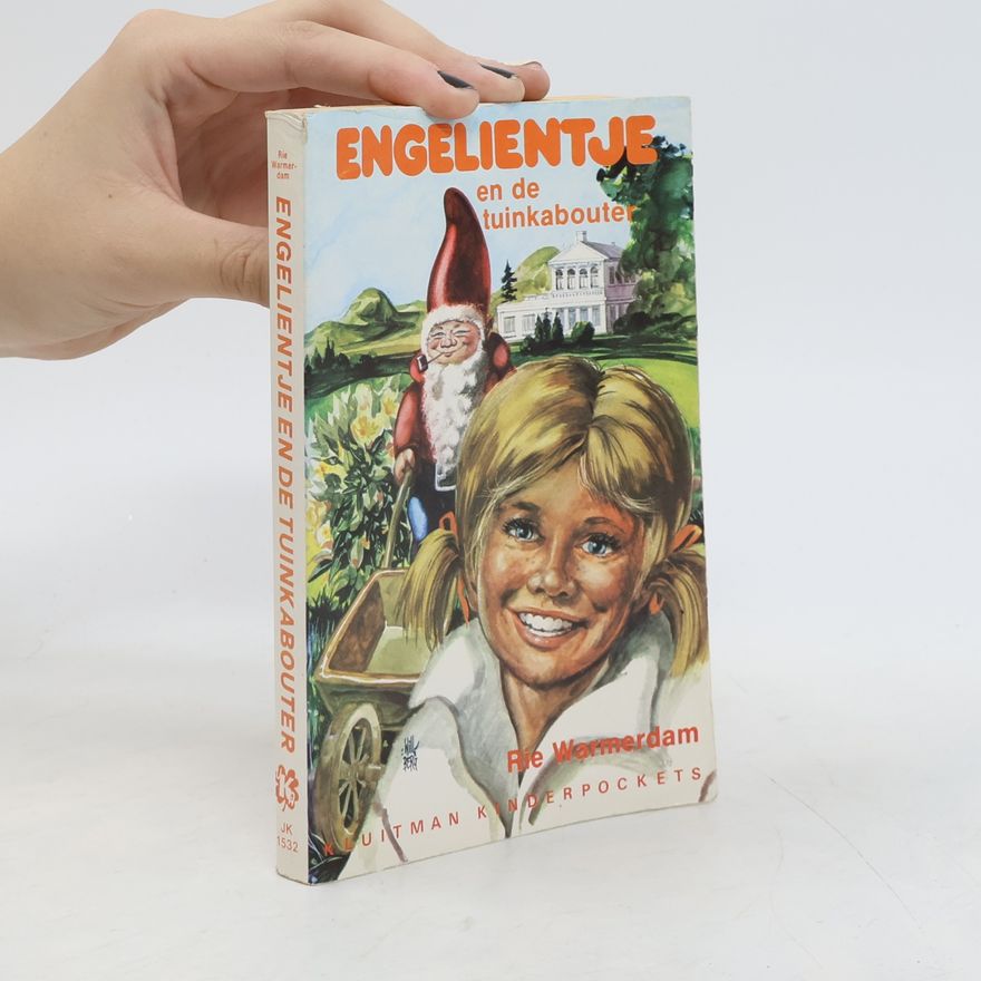 Rie Warmerdam Engelientje en de Tuinkabouter