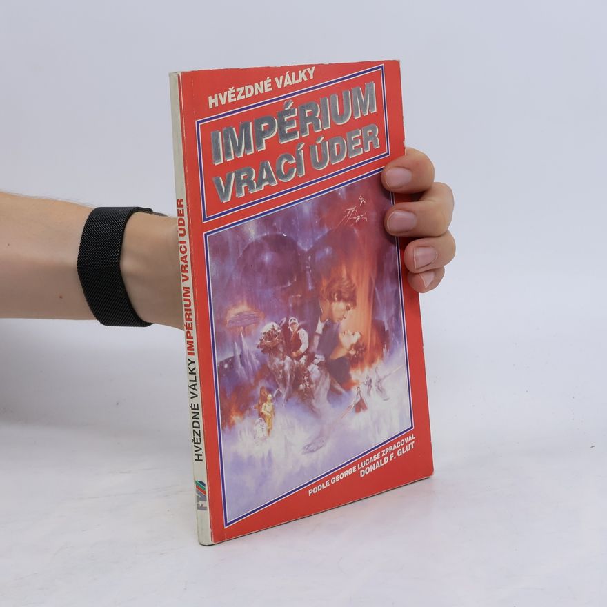 Donald F. Glut Hvězdné války 2. Impérium vrací úder
