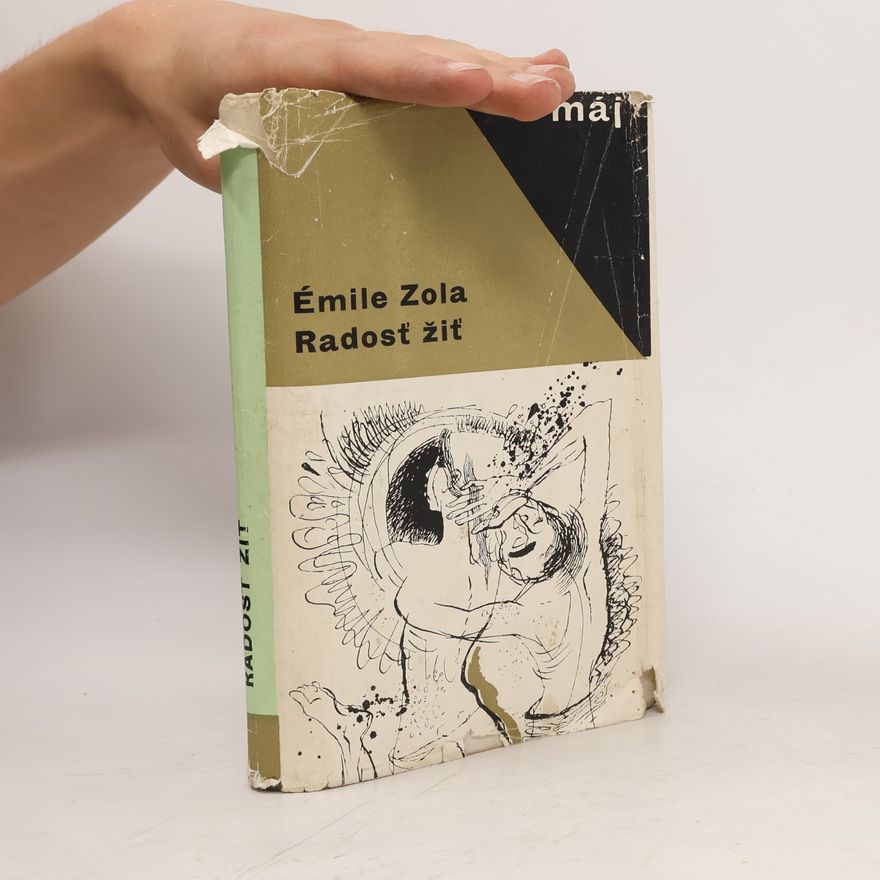 Émile Zola Radosť žiť