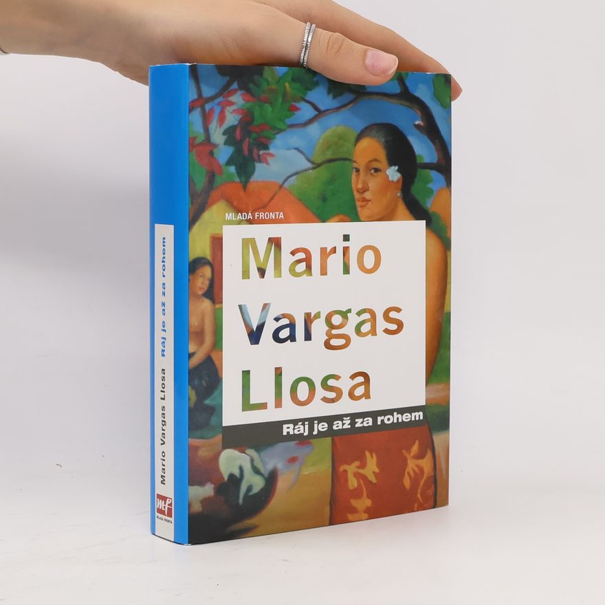 Mario Vargas Llosa Ráj je až za rohem