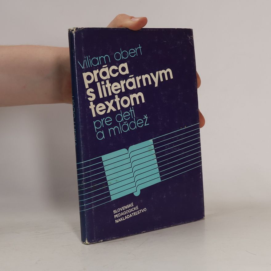 Viliam Obert Práca s literárnym textom pre deti a mládež