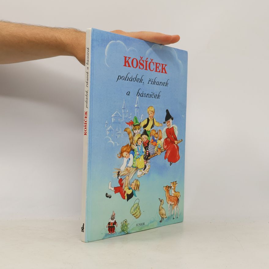 Květa Heroldová Košíček pohádek, říkanek a básniček