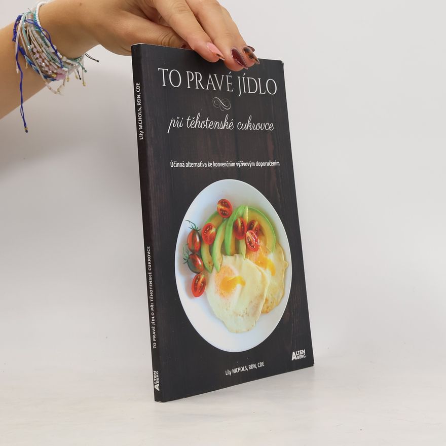 Lily Nichols To pravé jídlo při těhotenské cukrovce, Účinná alternativa ke konvenčním výživovým doporučením