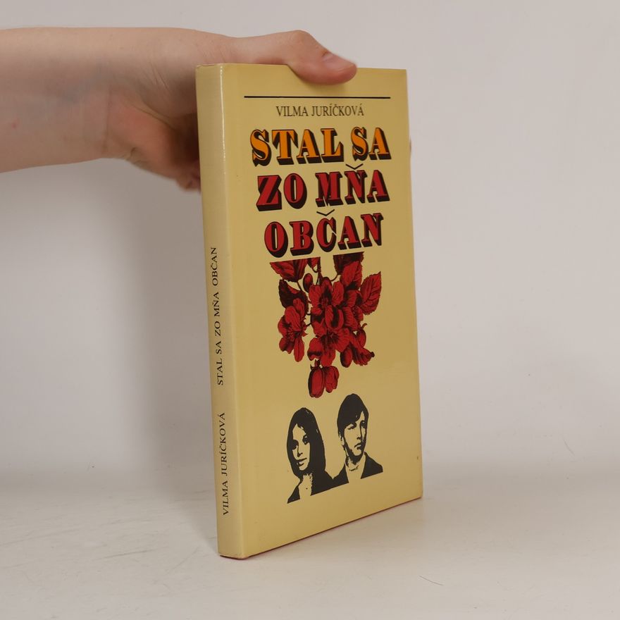 Vilma Juríčková  Stal sa zo mňa občan