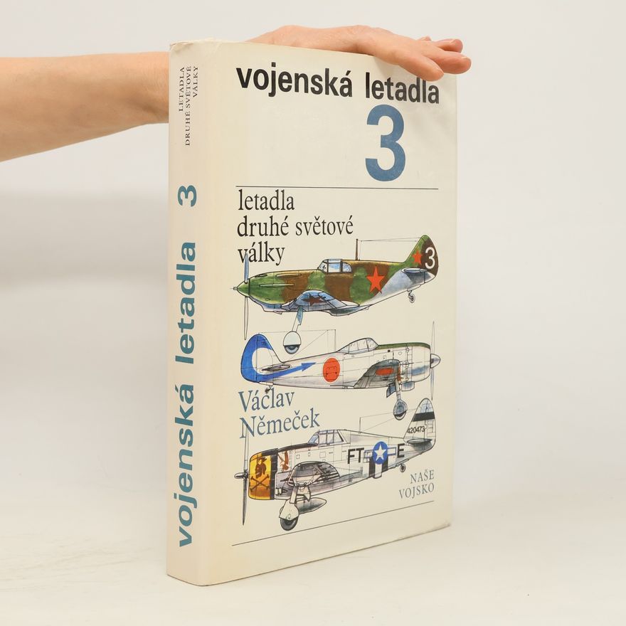Václav Němeček Vojenská letadla 3. Letadla druhé světové války