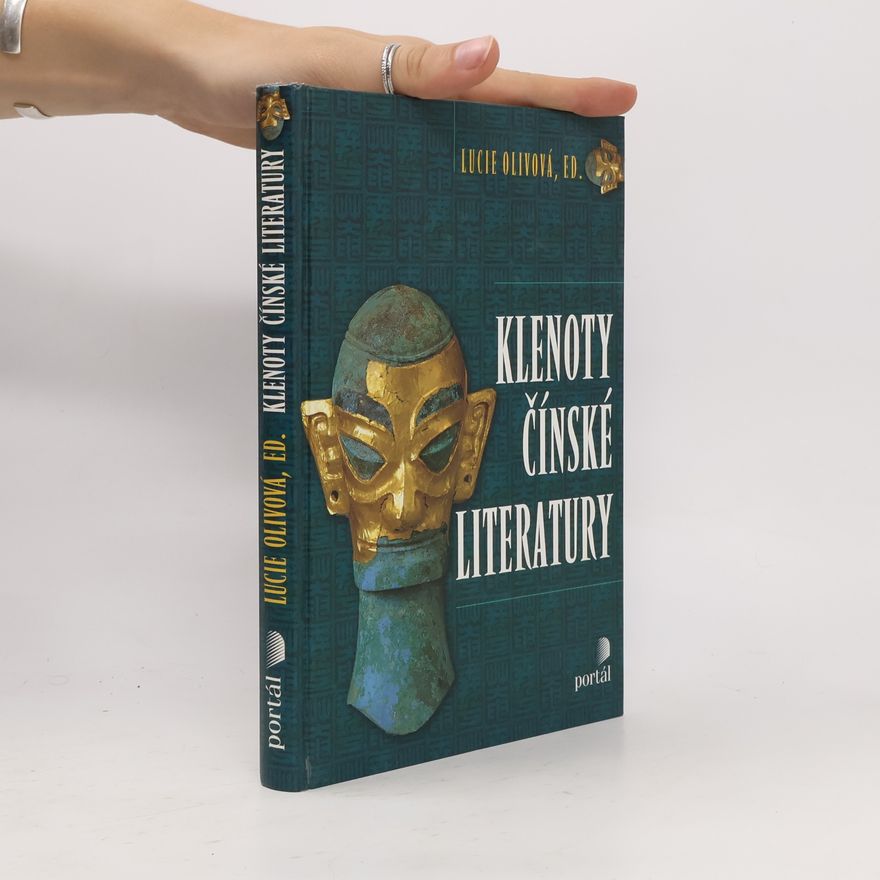 Lucie Olivová Klenoty čínské literatury