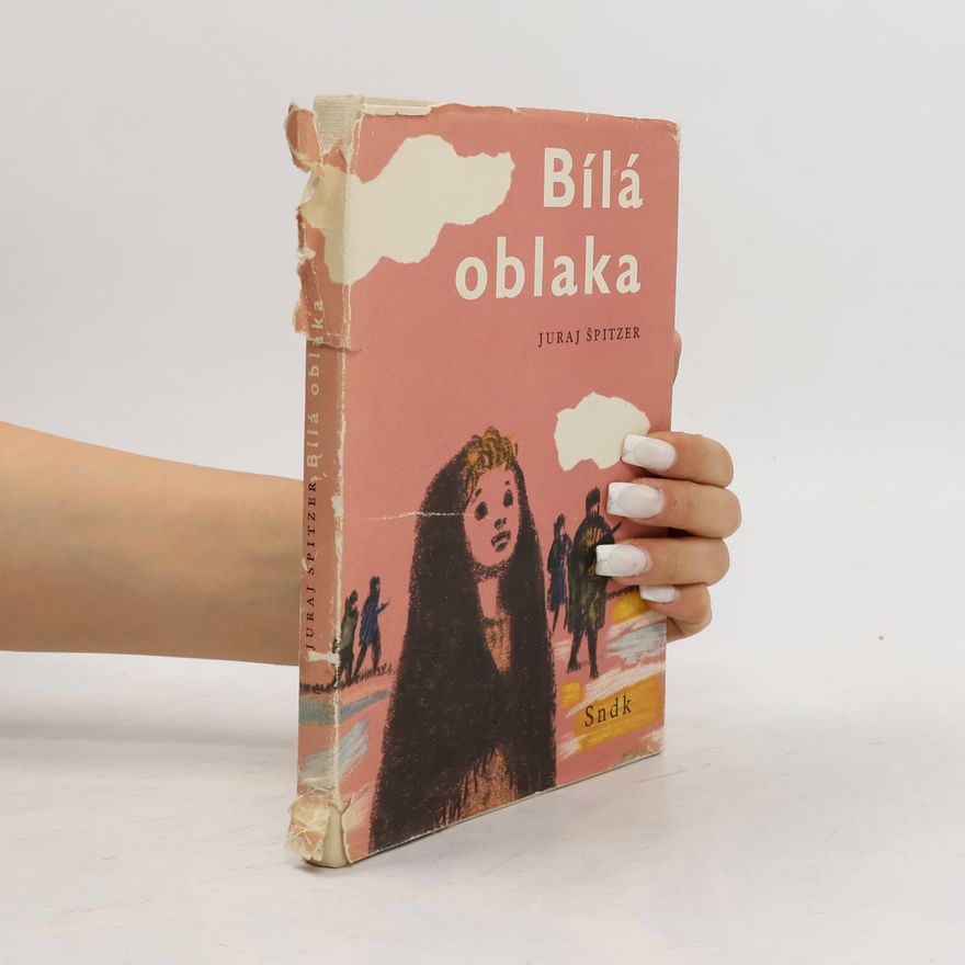 Juraj Špitzer Bílá oblaka