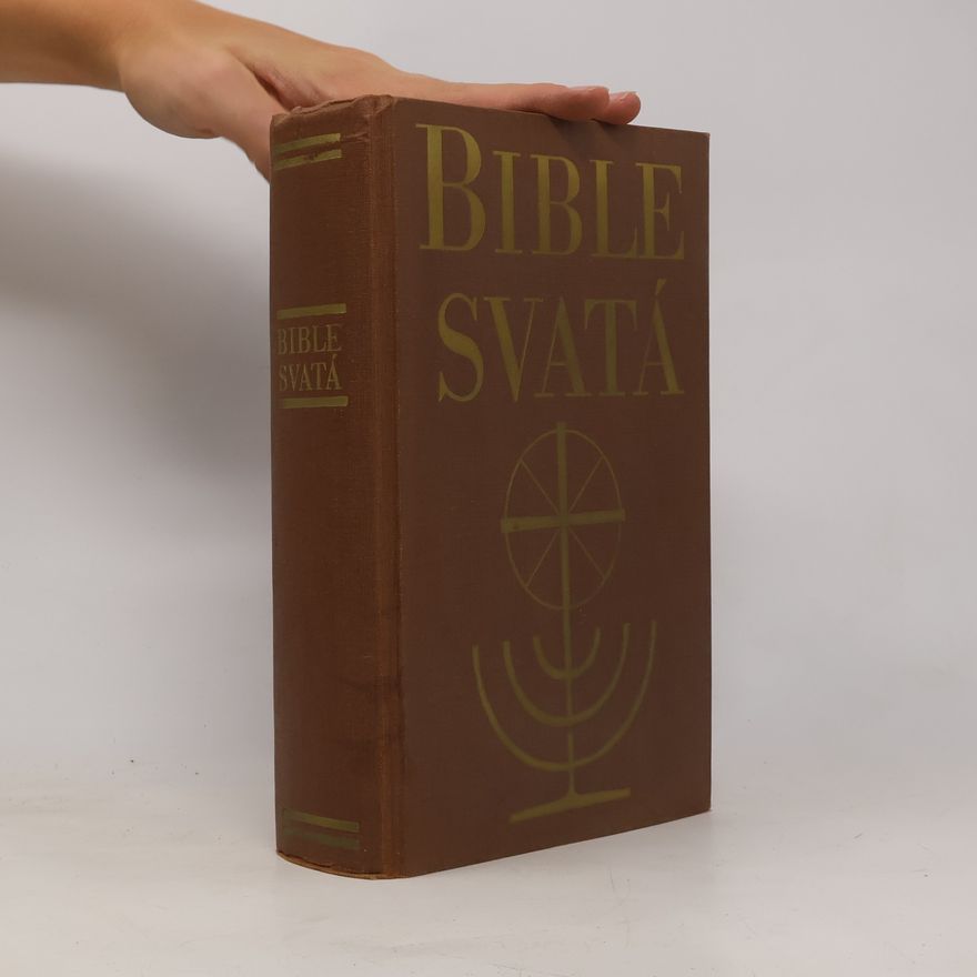 Kolektiv autorů Bible svatá