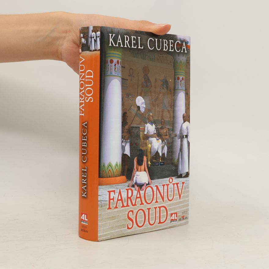 Karel Cubeca Faraonův soud