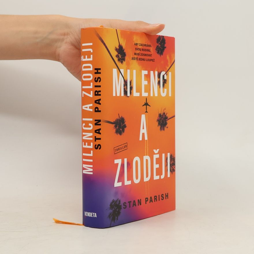 Stan Parish Milenci a zloději