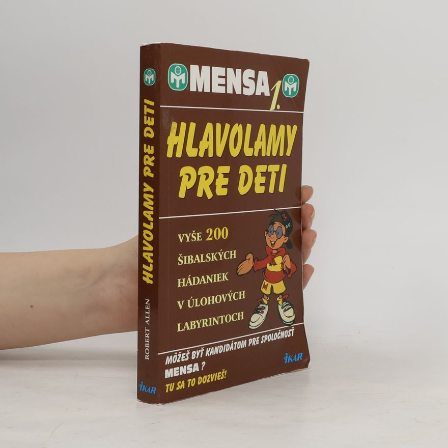 Autorenkollektiv Mensa 1. - Hlavolamy pre deti - 2.vydani