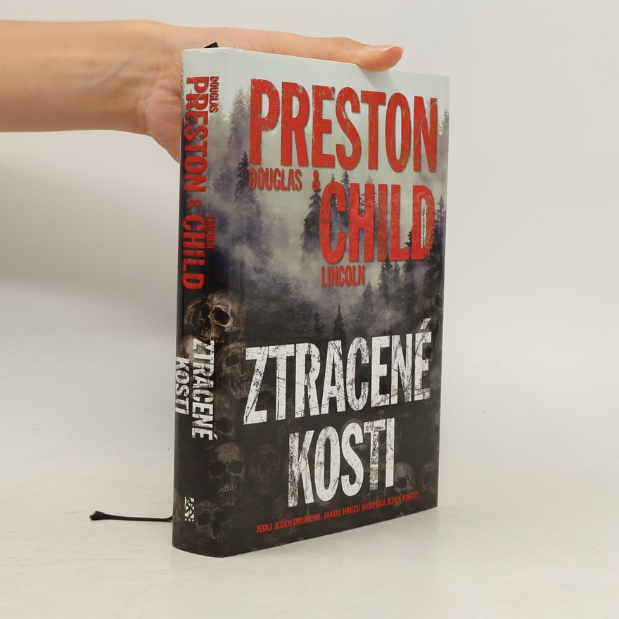 Douglas Preston Ztracené kosti
