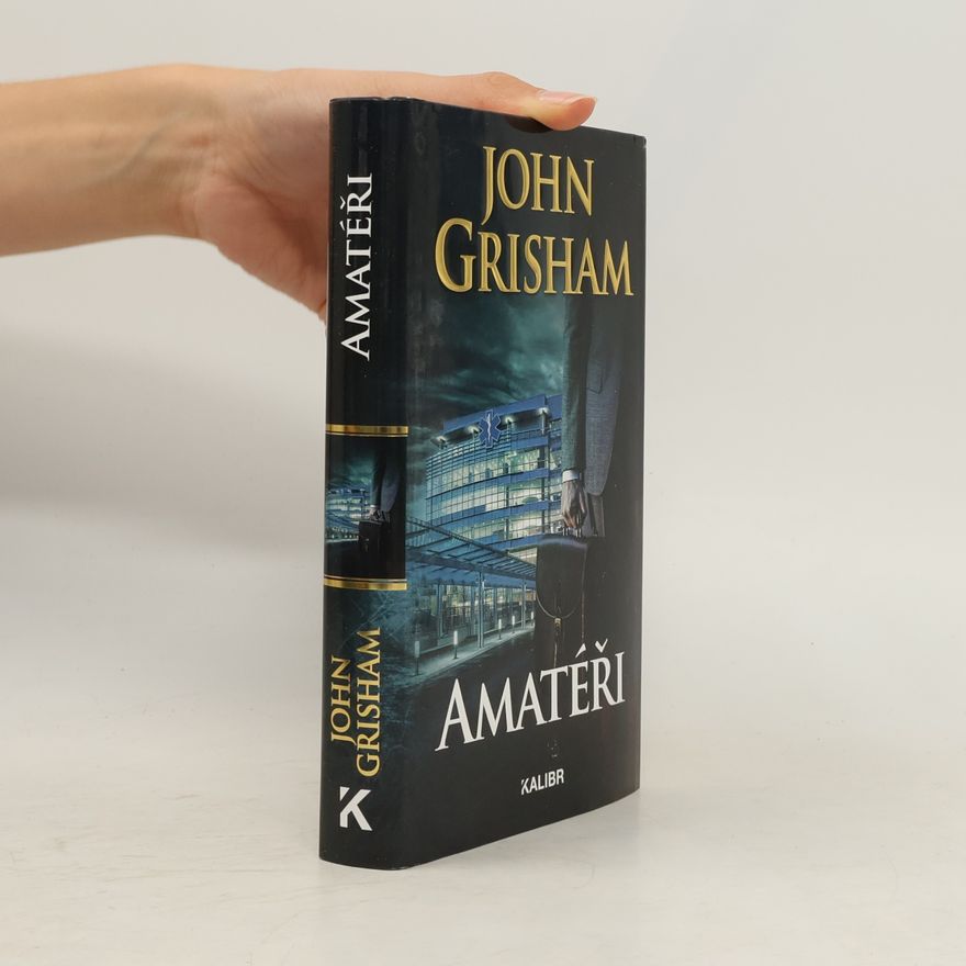 John Grisham Amatéři