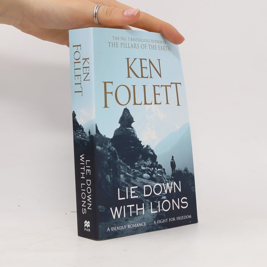 Ken Follett Lie Down With Lions