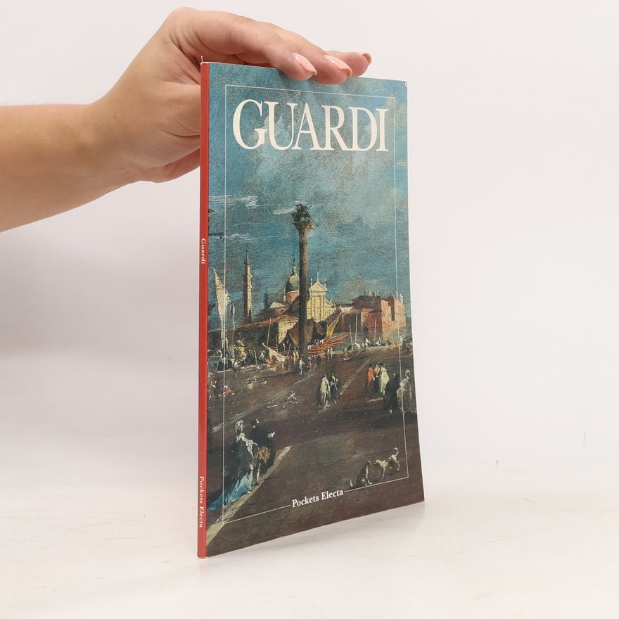 Francesco Guardi Pockets Electa: Guardi