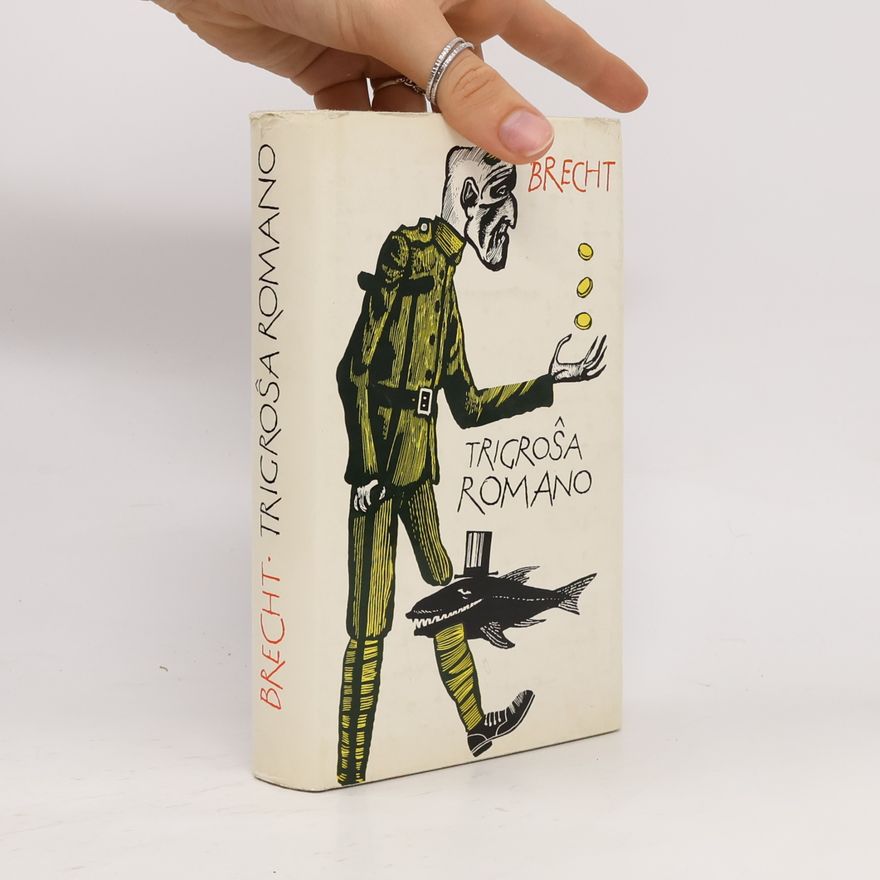 Bertolt Brecht Trigo^sa romano