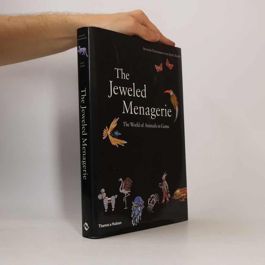 Suzanne Tennenbaum The Jeweled Menagerie