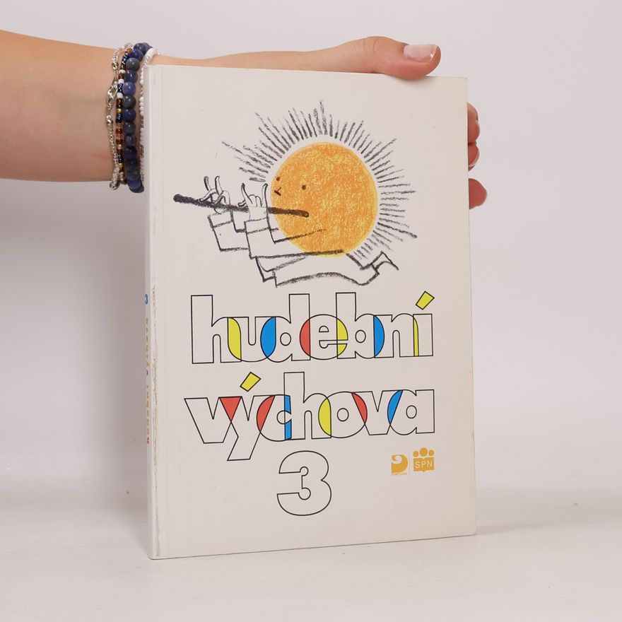 Jan Budík Hudební výchova pro 3. ročník základní (obecné) školy