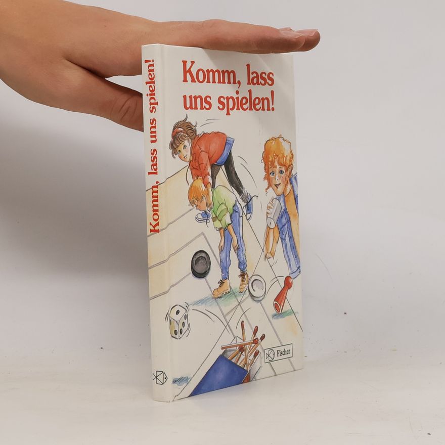 Kolektiv autorů Komm, lass uns spielen