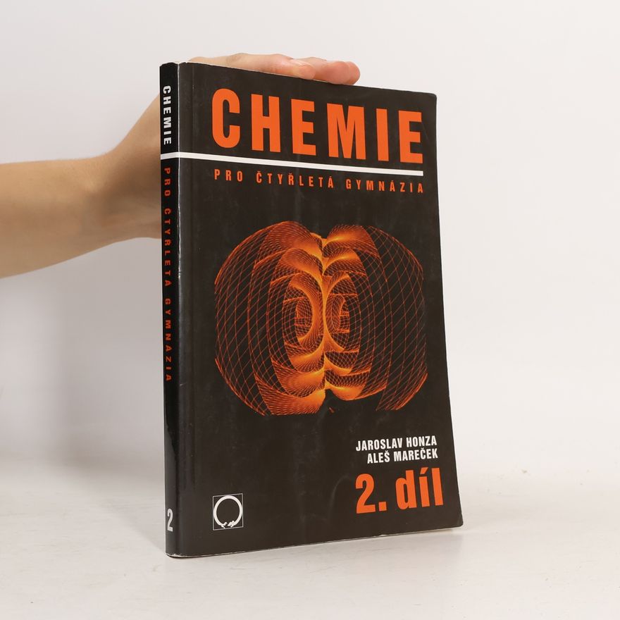 Aleš Mareček Chemie pro čtyřletá gymnázia: 2. díl