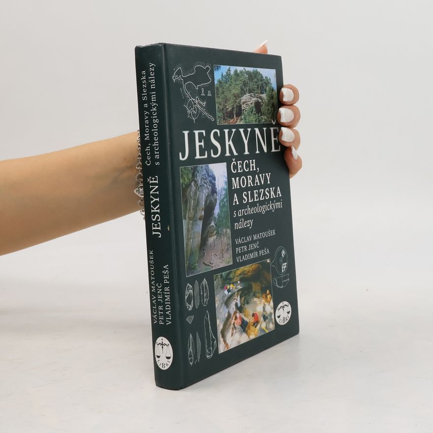 Petr Jenč Jeskyně Čech, Moravy a Slezska s archeologickými nálezy
