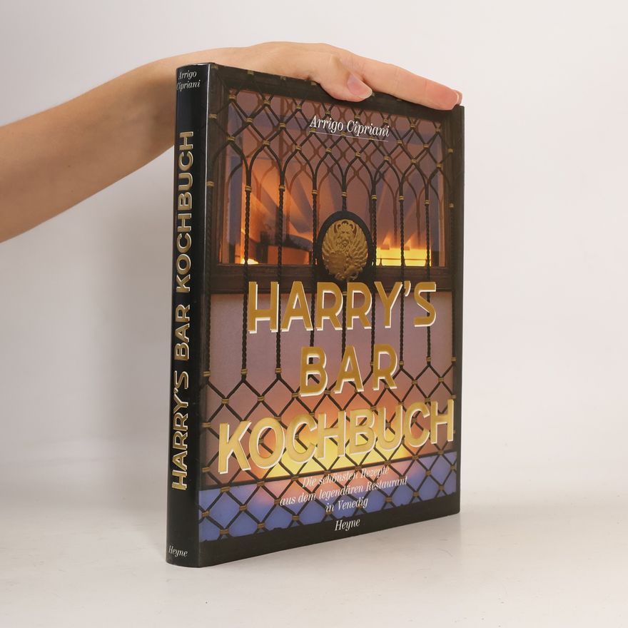 Arrigo Cipriani Harry's-Bar-Kochbuch