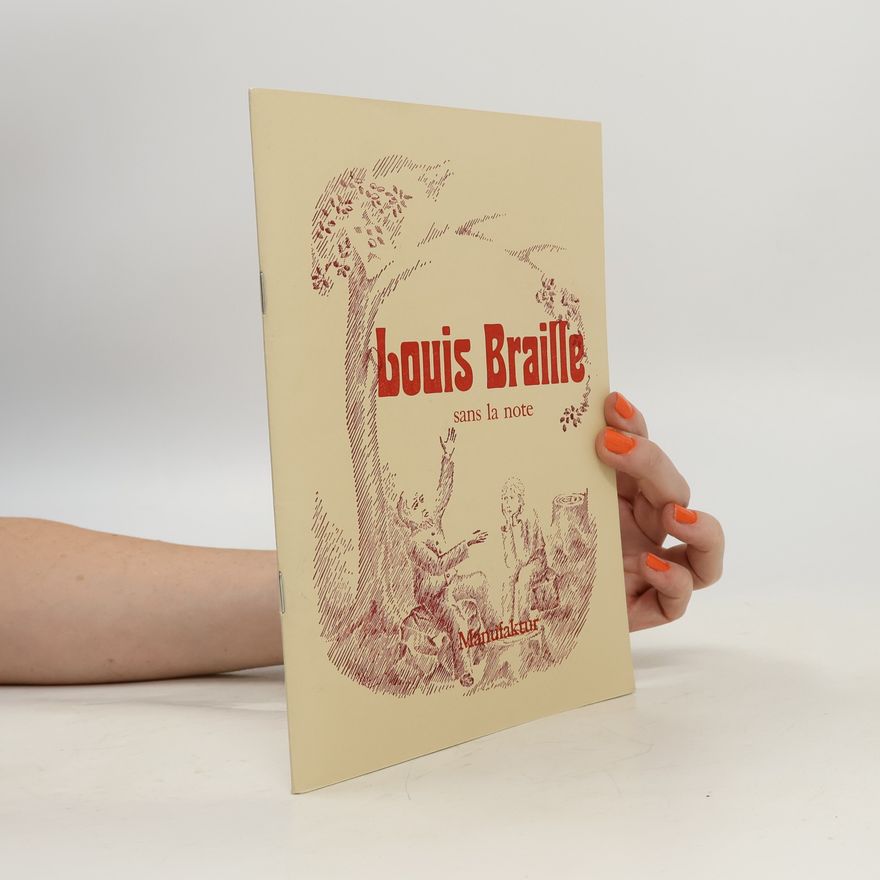 Jocelyne Dombrowski Louis Braille sans la note
