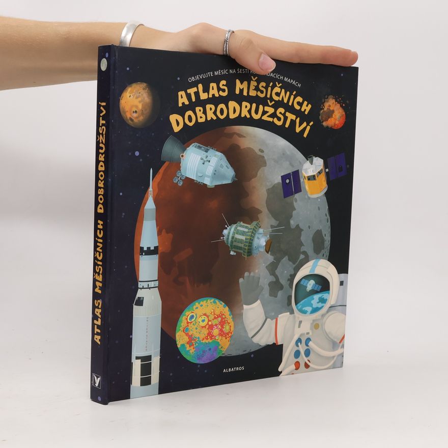 Pavel Gabzdyl Atlas měsíčních dobrodružství
